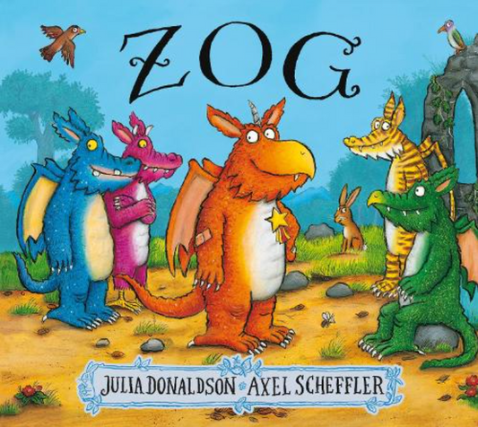 Zog Storybook by Julia Donaldson and Axel Scheffler. Book cover of 'Zog' featuring colorful dragons and a rabbit in a forest setting.